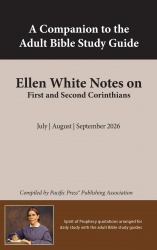 First and Second Corinthians (Ellen G. White Notes) 3Q26